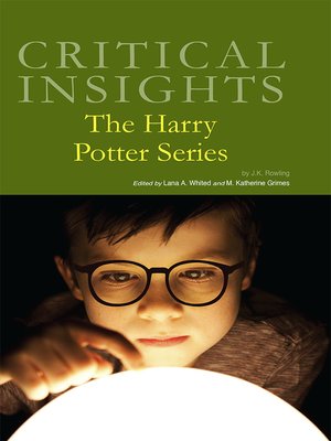 cover image of Critical Insights The Harry Potter Series